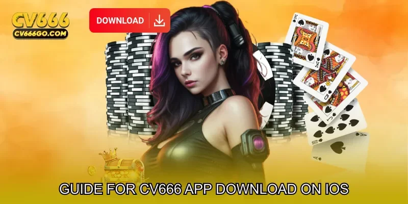 Guide for CV666 app download on iOS