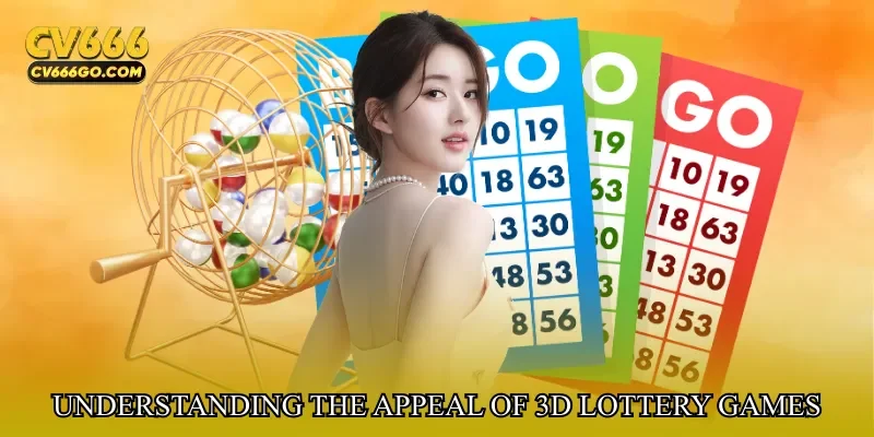Understanding The Appeal Of 3D Lottery Games